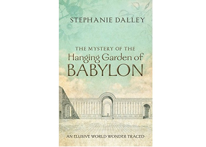 The Mystery of the Hanging Garden of Babylon