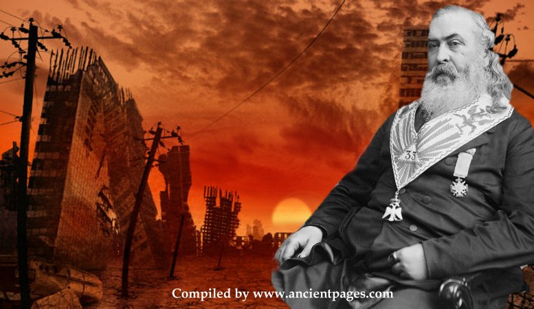 Albert Pike’s Masonic Prophecy About The Three World Wars