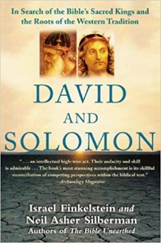 David and Solomon: In Search of the Bible's Sacred Kings and the Roots of the Western Tradition by Israel Finkelstein