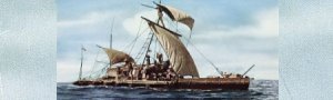 On This Day In History: Adventurer Thor Heyerdahl And His Kon-Tiki Reached French Polynesia – On August 7, 1947