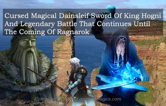 Cursed Magical Dainsleif Sword Of King Hogni And Legendary Battle That Continues Until The Coming Of Ragnarok
