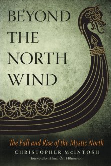 Beyond the North Wind: The Fall and Rise of the Mystic North
